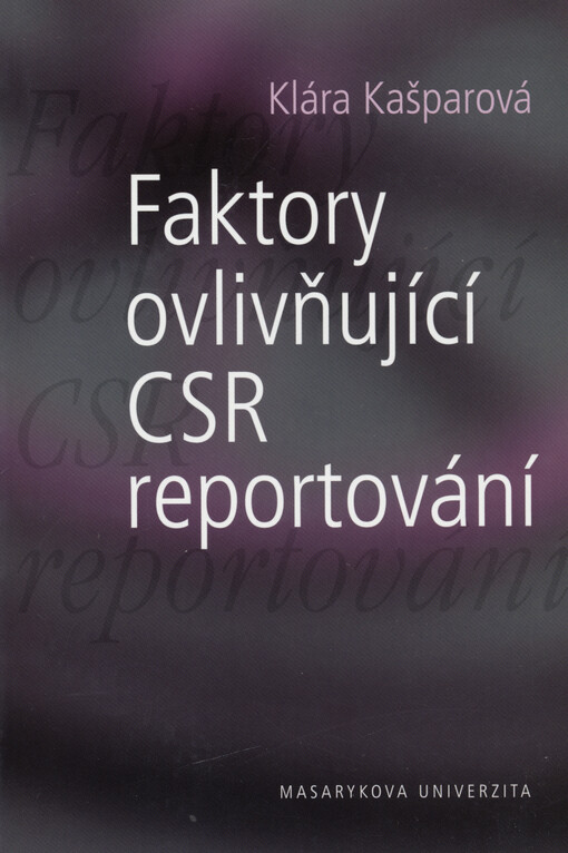 Faktory ovlivňující CSR reportování