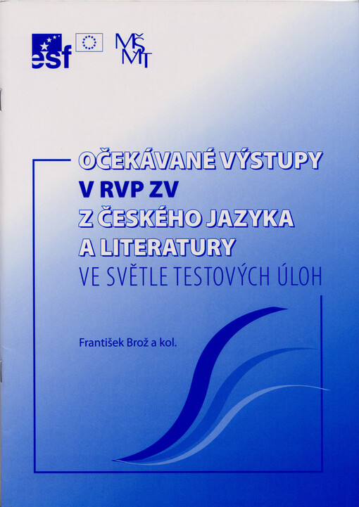 Očekávané výstupy v RVP ZV z českého jazyka a literatury ve světle testových úloh