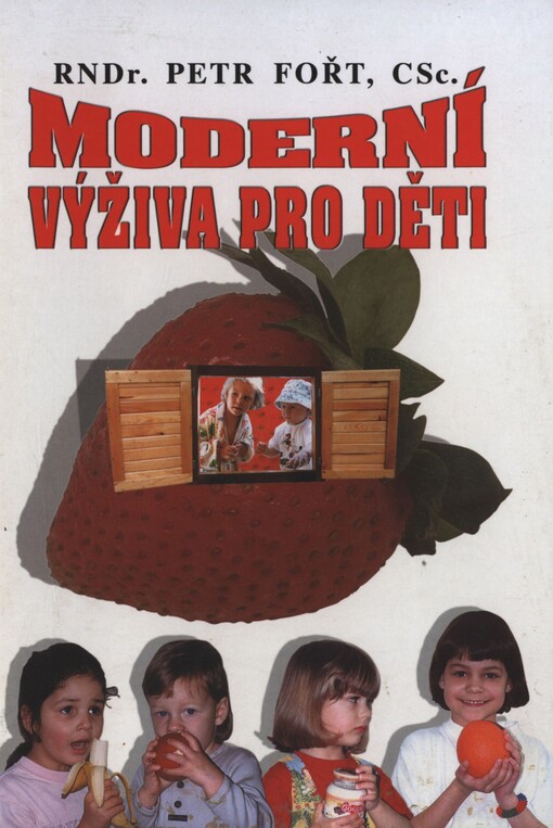 Moderní výživa pro děti