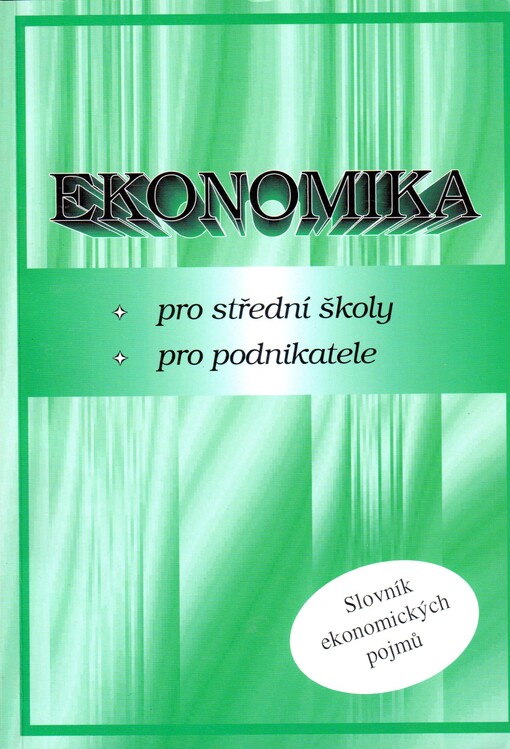 Ekonomika pro střední školy, pro podnikatele