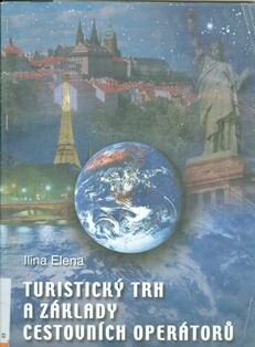 Turistický trh a základy cestovních operátorů