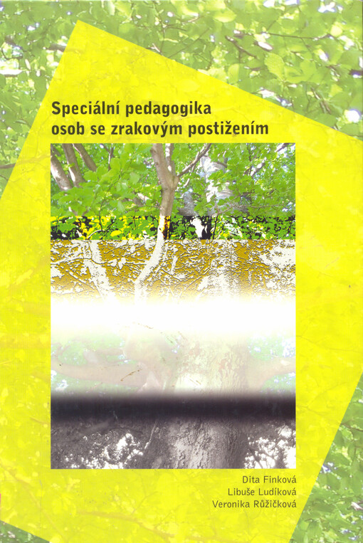 Speciální pedagogika osob se zrakovým postižením