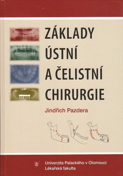 Základy ústní a čelistní chirurgie
