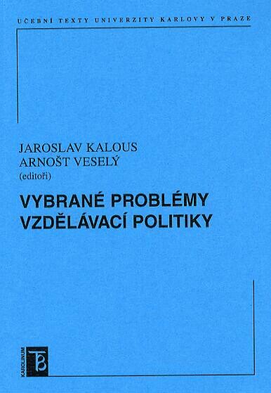 Vybrané problémy vzdělávací politiky