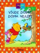 Všude dobře, doma nejlépe
