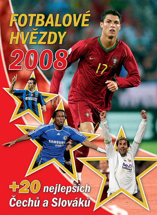 Fotbalové hvězdy 2008 + 20 nejlepších Čechů a Slováků
