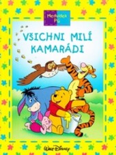 Všichni milí kamarádi
