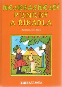Nejkrásnější písničky a říkadla