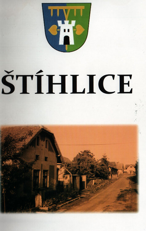 Štíhlice :650 let od první písemné zmínky o existenci obce