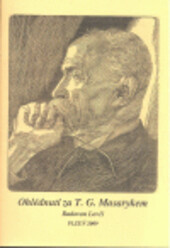 Ohlédnutí za T.G. Masarykem
