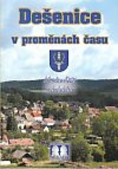 Dešenice v proměnách času