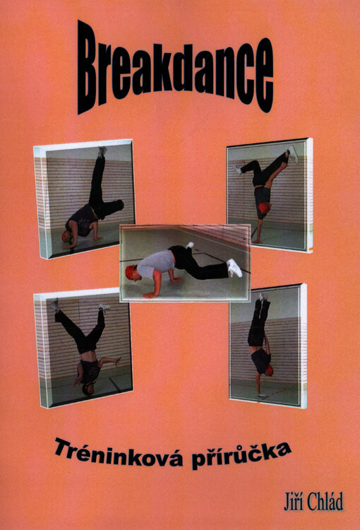 Breakdance :tréninková příručka