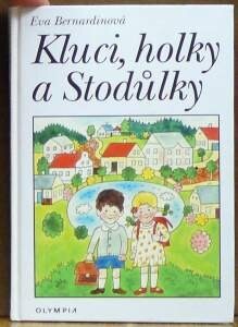Kluci, holky a Stodůlky