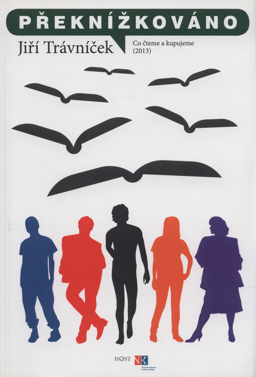 Překnížkováno :co čteme a kupujeme (2013)