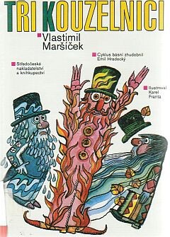 Tři kouzelníci