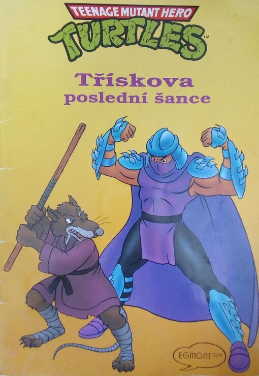 Turtles. Třískova poslední šance