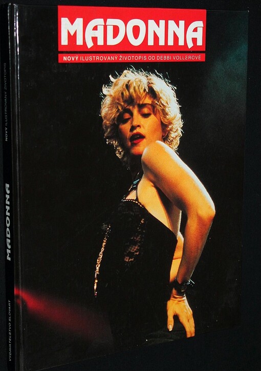 Madonna - Nový ilustrovaný životopis od Debbie Vollerové
