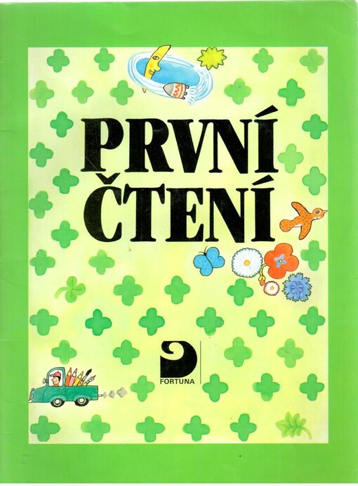První čtení : pro 1. ročník základní (obecné) školy