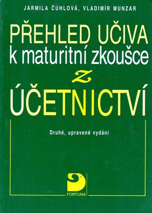 Přehled učiva k maturitní zkoušce z účetnictví