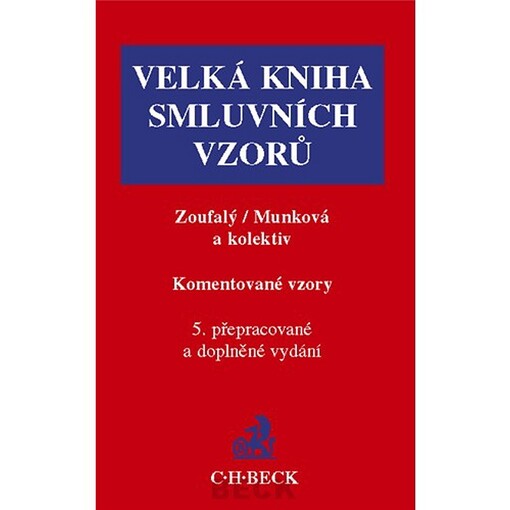 Velká kniha smluvních vzorů Komentované vzory 5. p