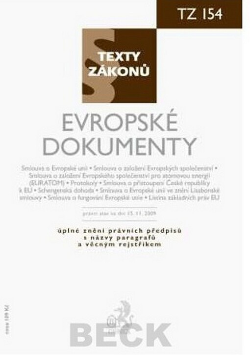 Evropské dokumenty : právní stav ke dni 15. září 2007