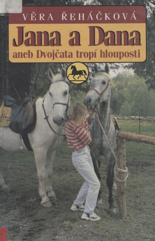 Jana a Dana, aneb, Dvojčata tropí hlouposti