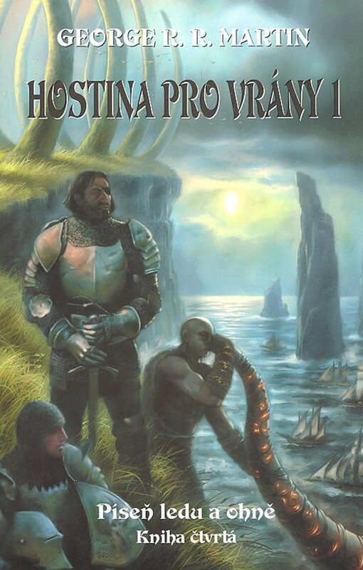 Píseň ledu a ohně. Kniha čtvrtá, Hostina pro vrány