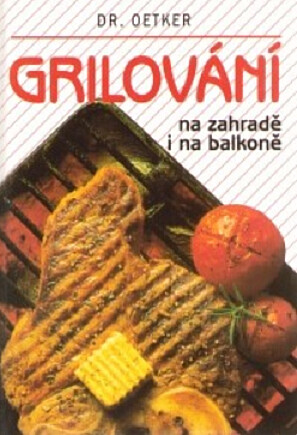 Grilování na zahradě i na balkoně