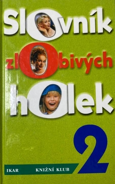 Slovník zlobivých holek 2