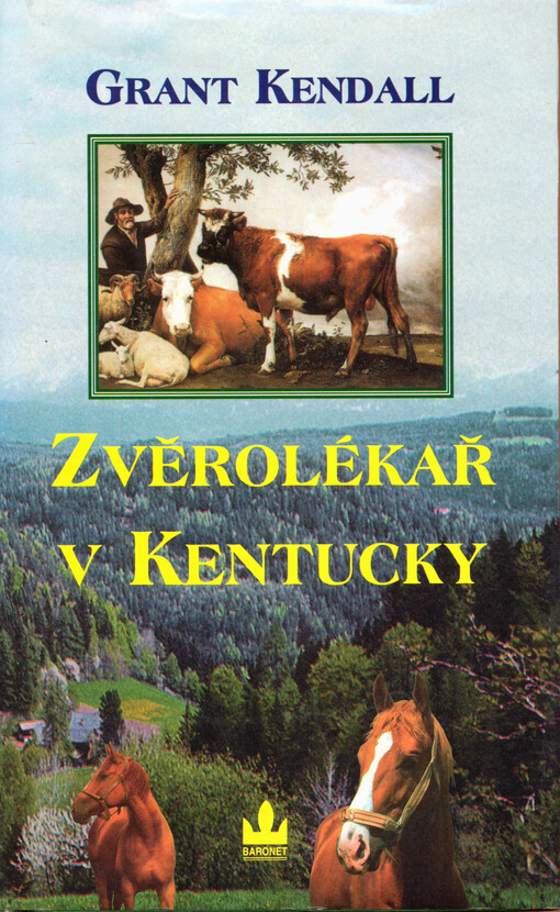 Zvěrolékař v Kentucky : příběhy venkovského veterináře