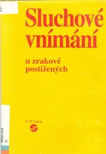 Sluchové vnímání u zrakově postižených