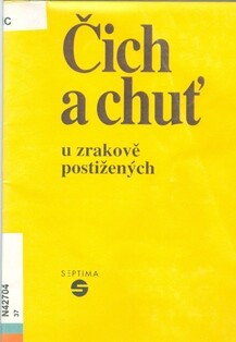 Čich a chuť u zrakově postižených