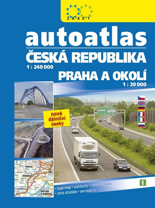 Autoatlas Česká republika 1:240 000 Praha 1:20 000