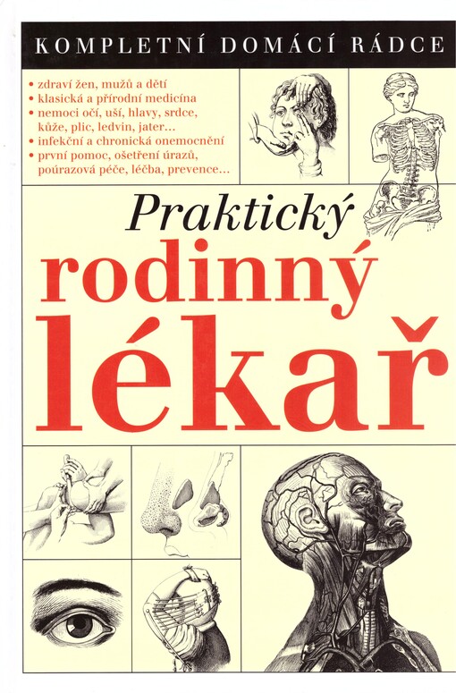 Praktický rodinný lékař: kompletní domácí rádce