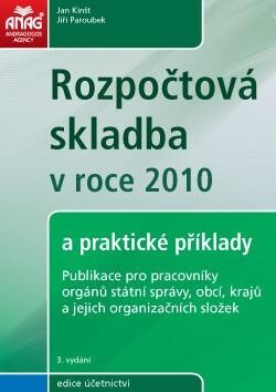 Rozpočtová skladba v roce 2010 : a praktické příklady