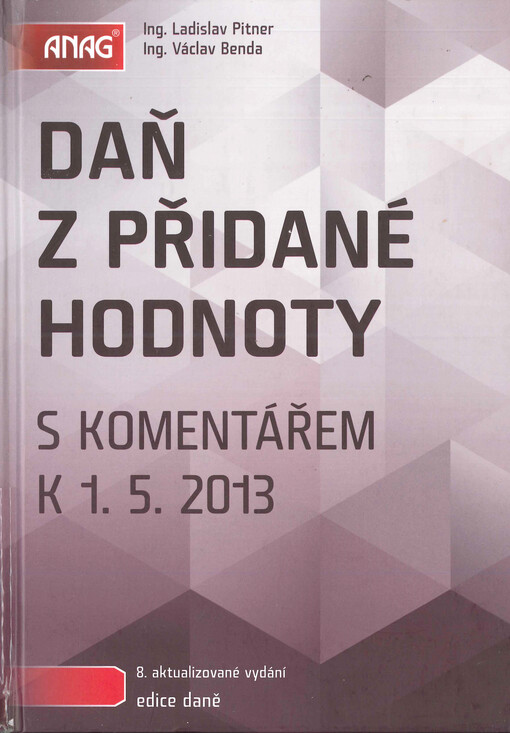 Daň z přidané hodnoty s komentářem :k 1.5.2013