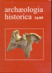 Sborník příspěvků přednesených na XL. mezinárodní konferenci archeologie středověku s hlavním zaměřením Hmotná kultura každodenního života ve středověku a raném novověku :15. až 19. září 2008