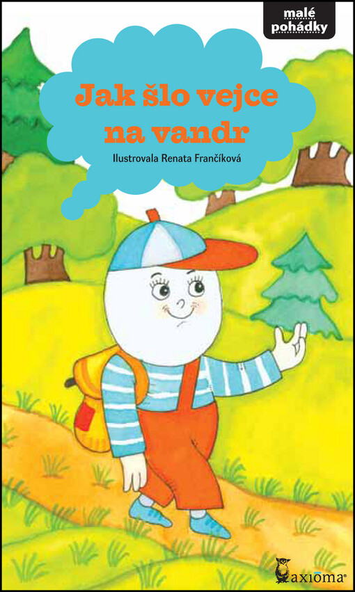 Jak šlo vejce na vandr