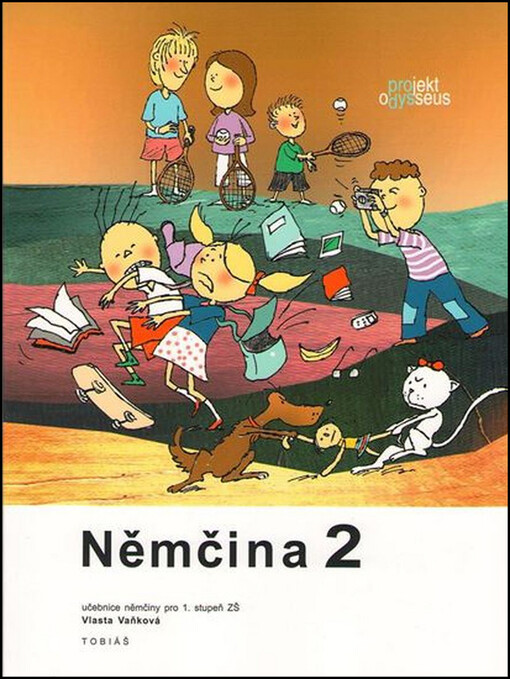Němčina :učebnice němčiny pro 1. stupeň ZŠ, 2. díl