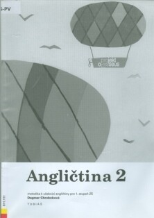 Angličtina : učebnice angličtiny pro 1. stupeň ZŠ, metodická příručka 2