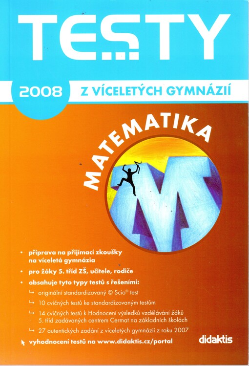 Testy z víceletých gymnázií 2008 - matematika