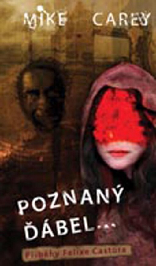Poznaný ďábel-- = (The devil you know)