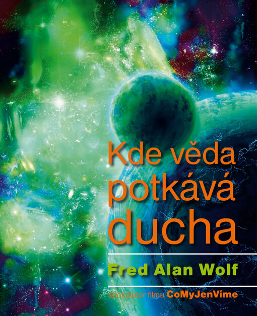 Kde věda potkává ducha