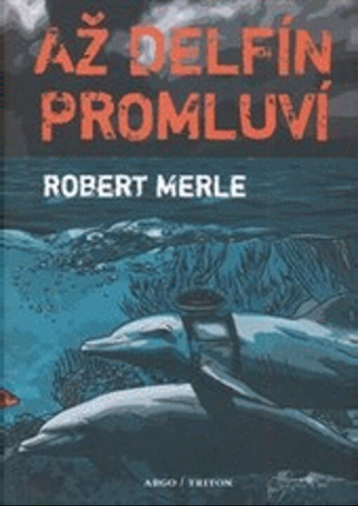 Až delfín promluví