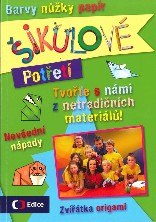Šikulové potřetí