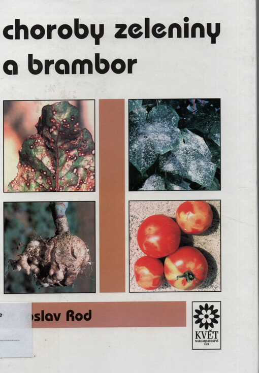 Choroby zeleniny a brambor