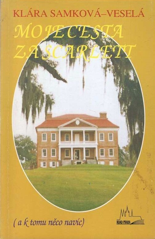 Moje cesta za Scarlett a k tomu něco navíc