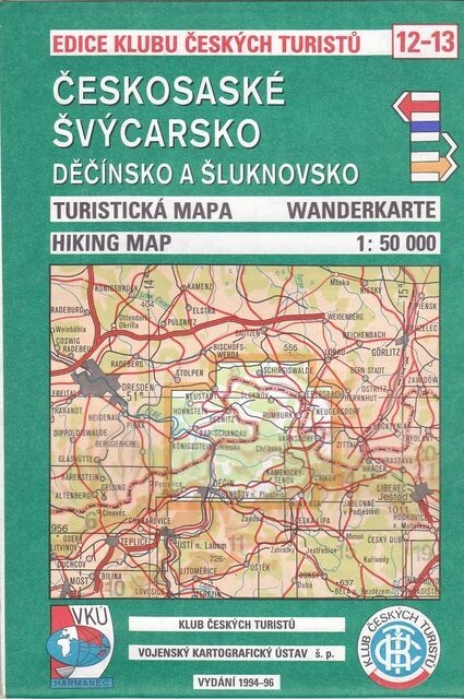 Českosaské Švýcarsko, Děčínsko a Šluknovsko : turistická mapa : = Wanderkarte : = hiking map ; zprac. Vojenský kartografický ústav