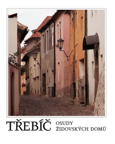 Třebíč: osudy židovských domů (1724-1850