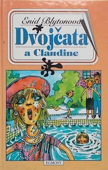 Dvojčata a Claudine : [pátý ze série příběhů ze školy St Clare]